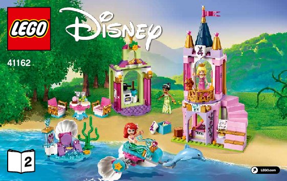 Notice / Instructions de Montage - LEGO - 41162 - Ariel, Aurora, and Tiana's Royal Celebra: Page 1