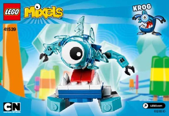 Notice / Instructions de Montage - LEGO - Mixels - 41539 - Krog: Page 1