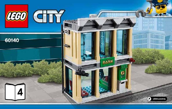 Notice / Instructions de Montage - LEGO - City - 60140 - Le cambriolage de la banque: Page 1