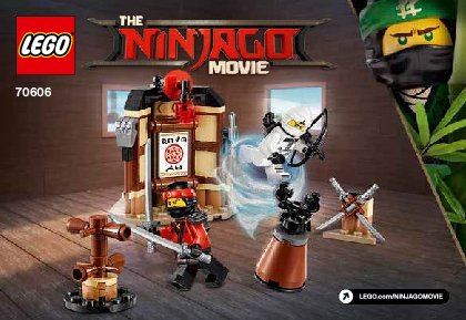 Notice / Instructions de Montage - LEGO - LEGO NINJAGO LE FILM - 70606 - L'entraînement au Spinjitzu: Page 1