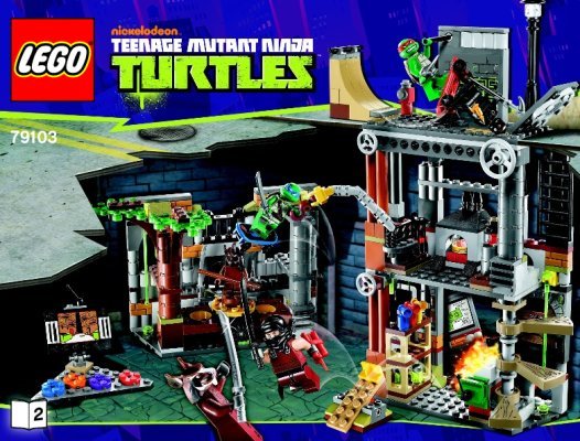 Notice / Instructions de Montage - LEGO - Teenage Mutant Ninja Turtles - 79103 - L’attaque du repaire des tortues: Page 1