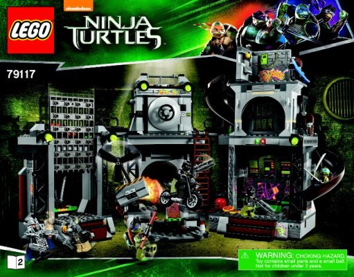 Notice / Instructions de Montage - LEGO - Teenage Mutant Ninja Turtles - 79117 - L'invasion du repaire des tortues: Page 1